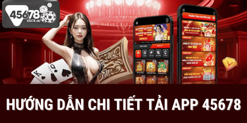 tải app 45678